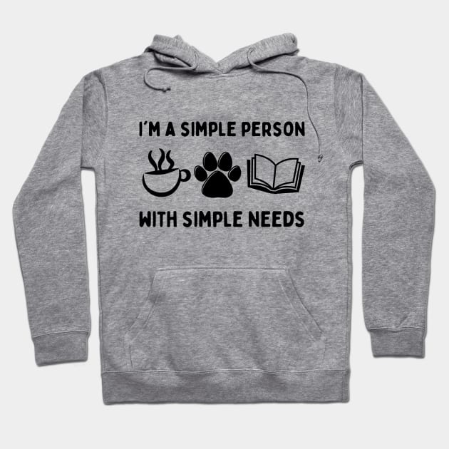 Simple Person Simple Needs Coffee Dog Book Hoodie by Teewyld